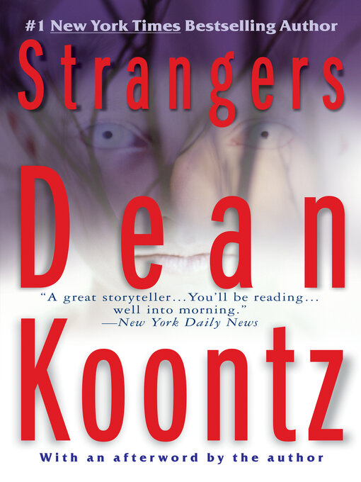 Title details for Strangers by Dean Koontz - Wait list